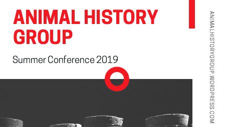 Animal History Group Conference cover page .jpg